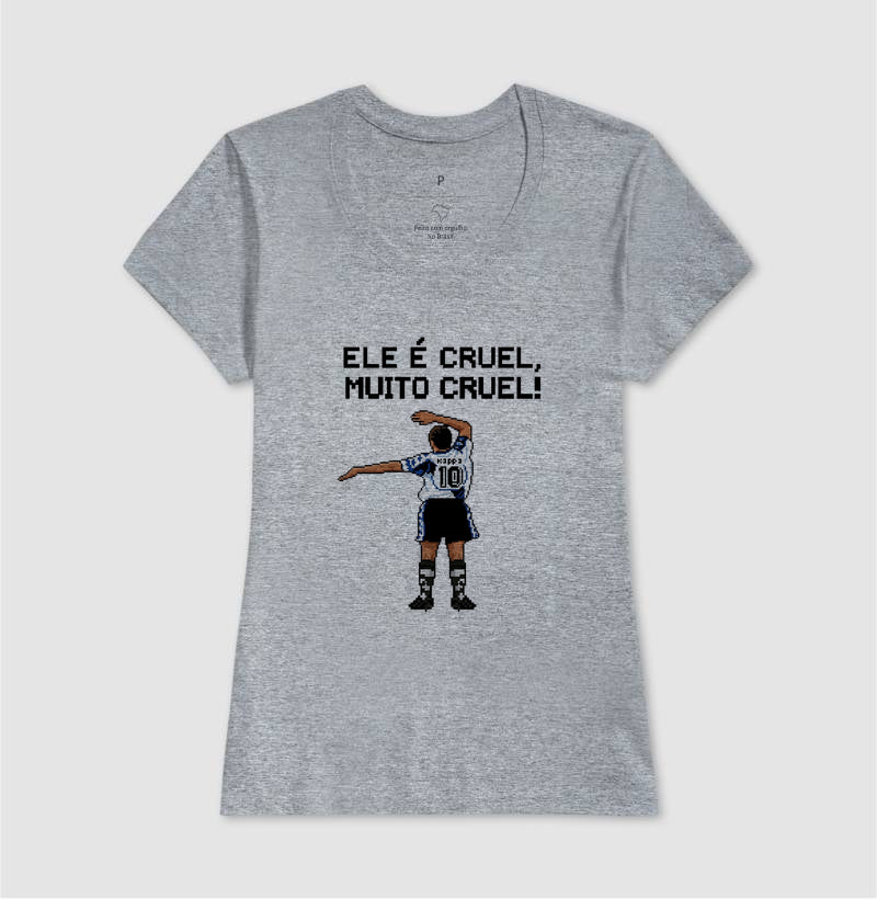 Camisa Ele é Cruel