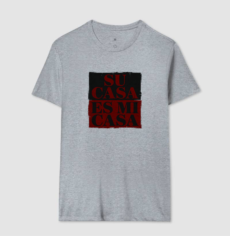 Camisa Su Casa Es Mi Casa