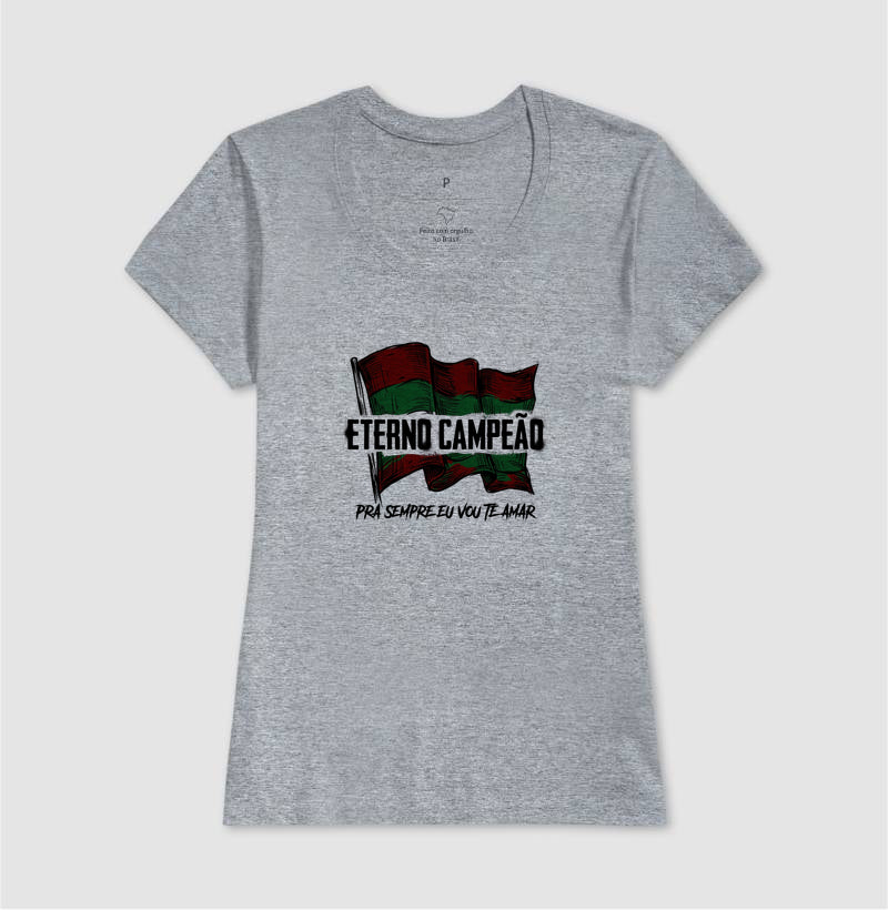 Camisa Pra Sempre Eu Vou Te Amar