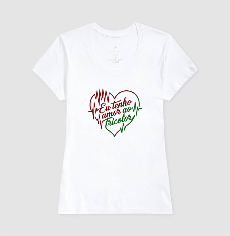 Camisa Eu Tenho Amor ao Tricolor Coração