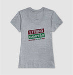 Camisa Eterno Campeão Stencil