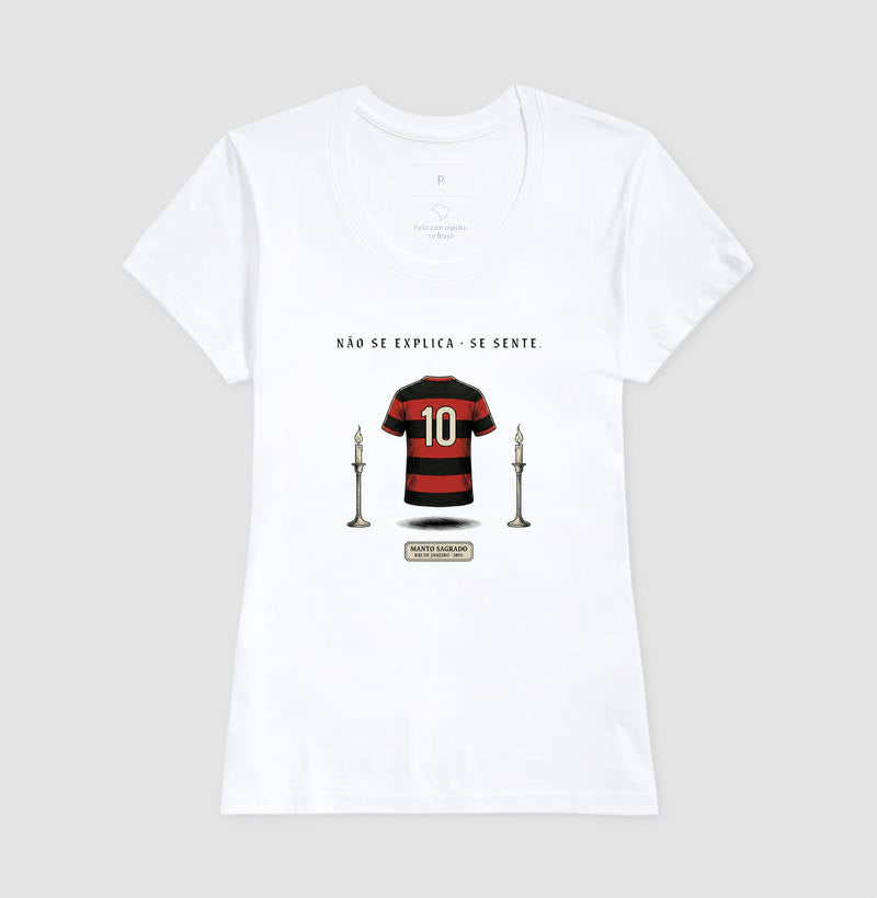 Camisa Manto Sagrado Não se Explica