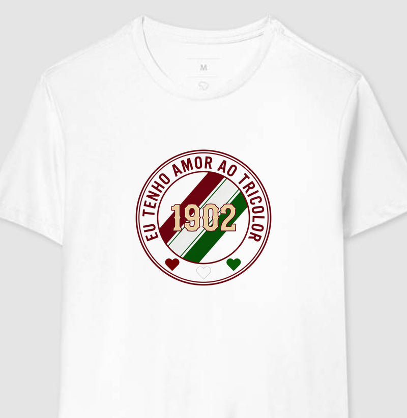 Camisa Eu Tenho Amor ao Tricolor 1902