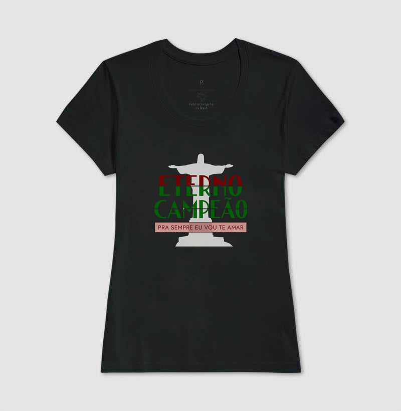 Camisa Eterno Campeão Cristo Redentor