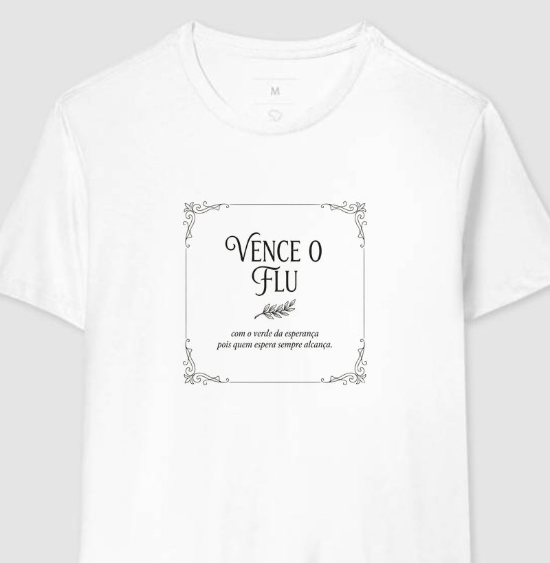 Camisa Vence o Flu Hino
