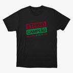 Camiseta Eterno Campeão Stencil