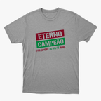 Camiseta Eterno Campeão Stencil
