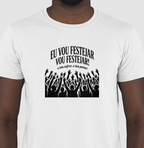Camisa Vou Festejar