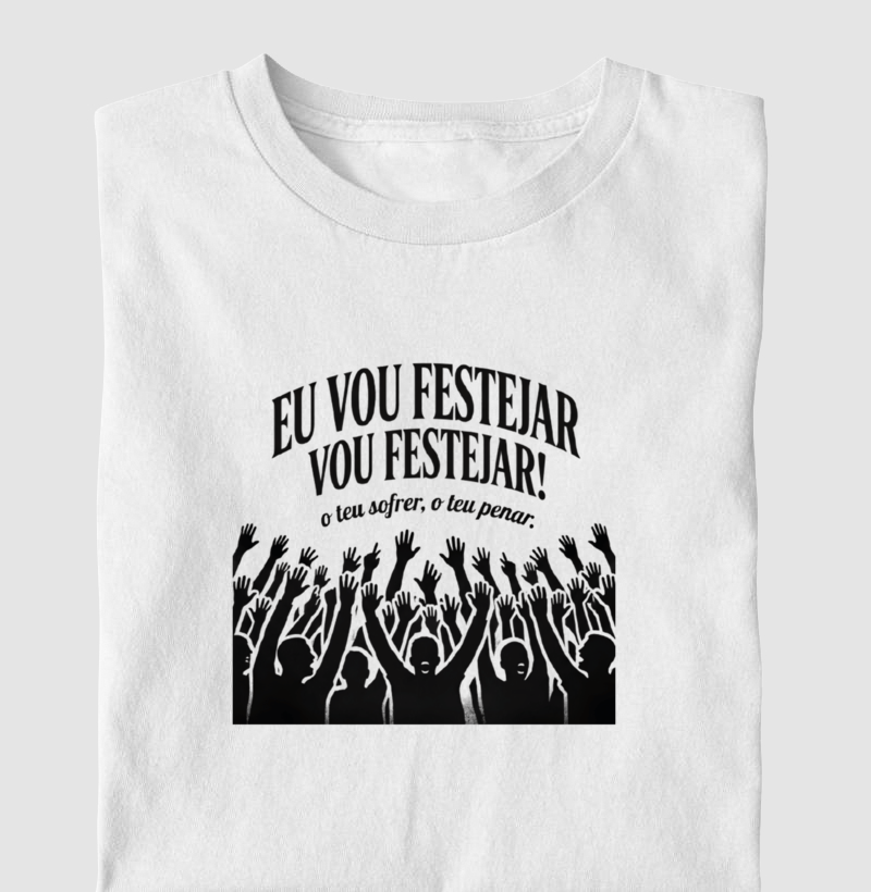 Camisa Vou Festejar