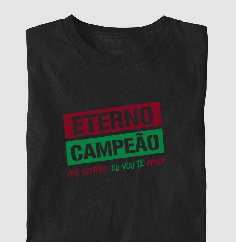 Camisa Eterno Campeão Stencil