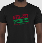 Camisa Eterno Campeão Stencil