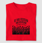 Camisa Vou Festejar